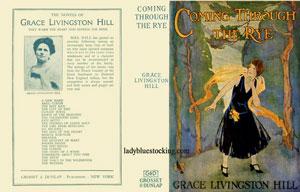 Coming Through the Rye, Grace Livingston Hill